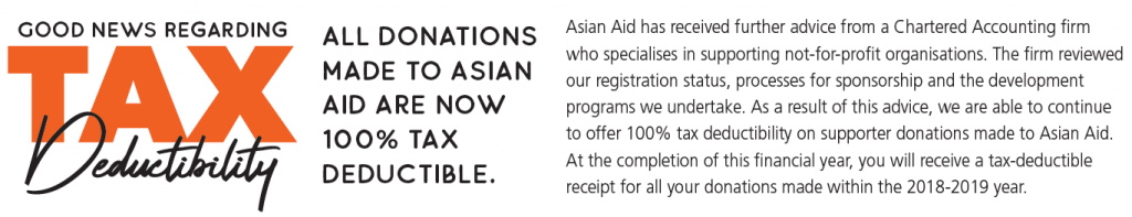 All Donations Made to Asian Aid are now 100% Tax Deductible